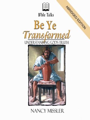 cover image of Be Ye Transformed